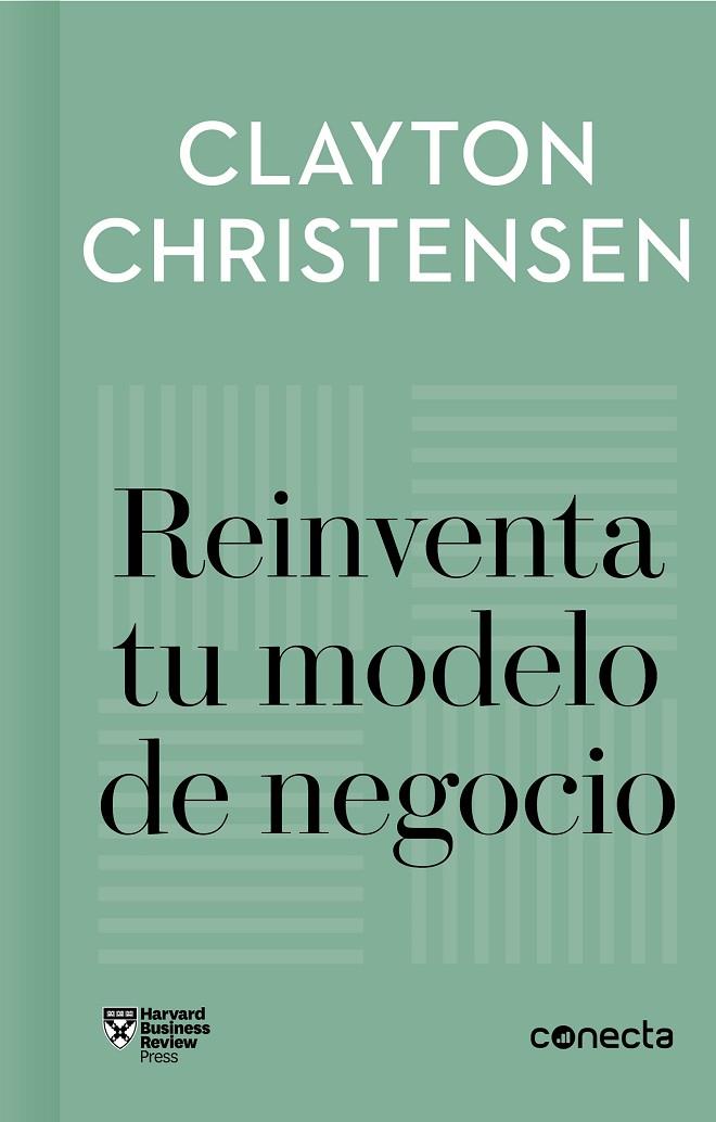 REINVENTA TU MODELO DE NEGOCIO (IMPRESCINDIBLES) | 9788416883905 | CHRISTENSEN, CLAYTON M.