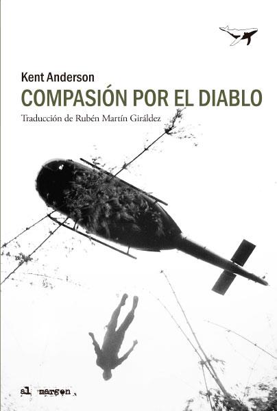 COMPASIÓN POR EL DIABLO | 9788412415216 | ANDERSON, KENT