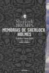 MEMORIAS DE SHERLOCK HOLMES | 9788493372934 | CONAN DOYLE, ARTHUR