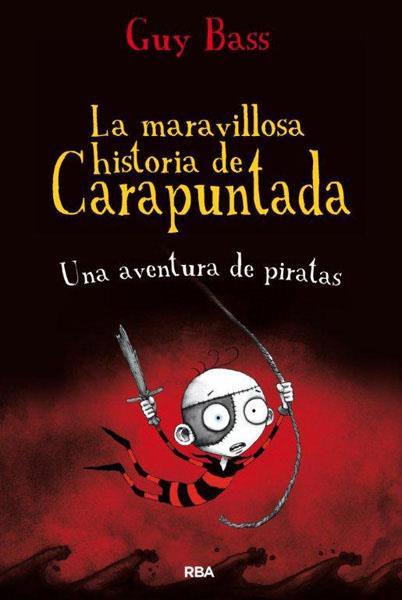 MARAVILLOSA HISTORIA DE CARAPUNTADA 2, LA | 9788427203655 | BASS, GUY
