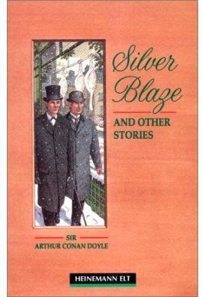 SILVER BLAZE AND THE OTHER STORIES | 9780435271930 | CONAN DOYLE, ARTHUR