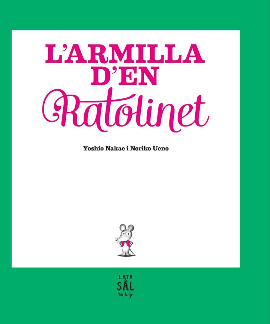 L'ARMILLA D'EN RATOLINET | 9788494665028 | NAKAE, YOSHIO