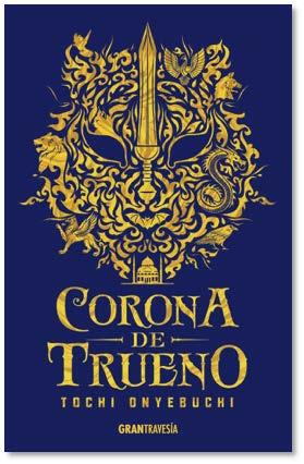 CORONA DE TRUENO | 9788494841453 | TOCHI ONYEBUCHI