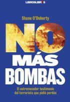NO MAS BOMBAS | 9788496088887 | O'DOHERTY, SHANE PAUL