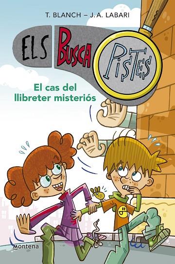EL CAS DEL LLIBRETER MISTERIÓS (ELS BUSCAPISTES 2) | 9788419241566 | BLANCH, TERESA / LABARI, JOSÉ ÁNGEL