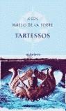 TARTESSOS | 9788495971395 | MAESO DE LA TORRE, JESUS