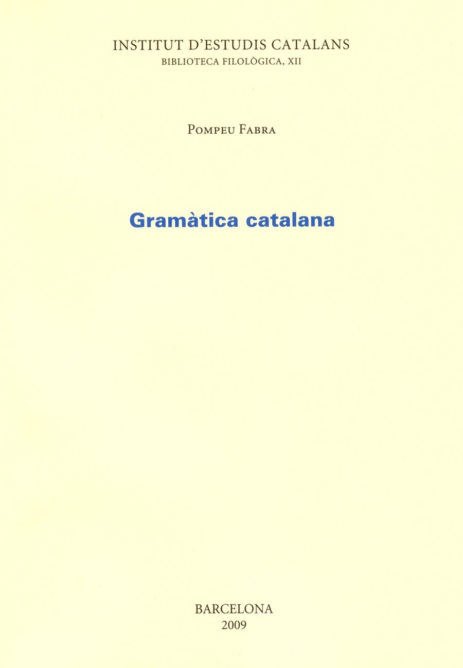 GRAMATICA CATALANA | 9788472832909 | FABRA, P.