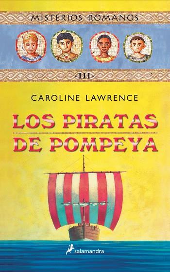 PIRATAS DE POMPEYA III, LOS | 9788478887989 | LAWRENCE, CAROLINE