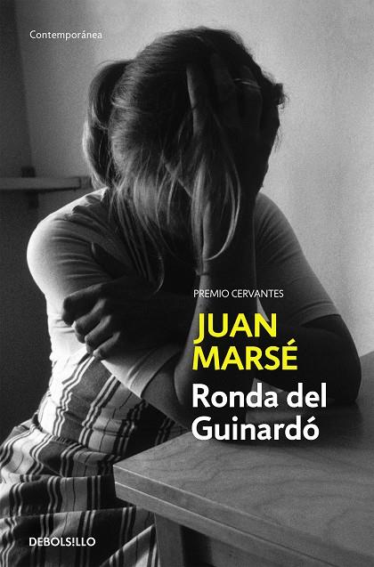 RONDA DEL GUINARDÓ | 9788497598293 | MARSÉ, JUAN