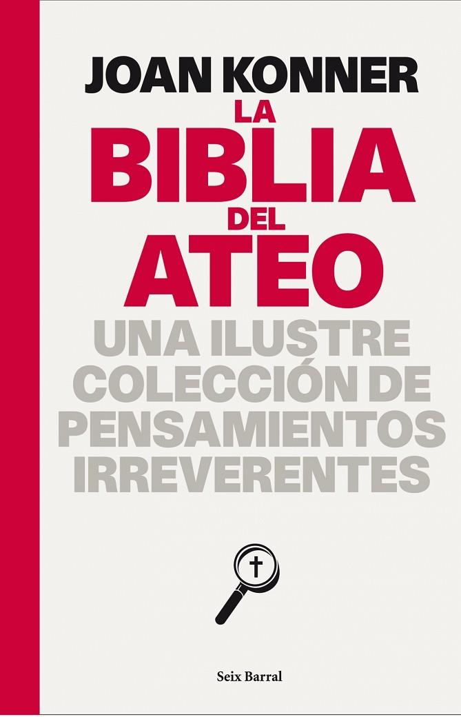BIBLIA DEL ATEO, LA | 9788432231711 | KONNER, JOAN