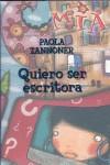 QUIERO SER ESCRITORA | 9788496391154 | ZANNONER, PAOLA