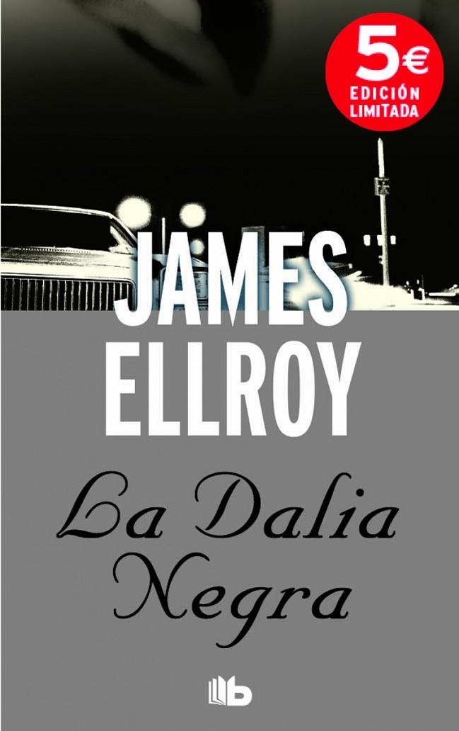 LA DALIA NEGRA | 9788490701041 | ELLROY, JAMES
