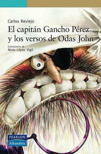 CAPITAN GANCHO PEREZ Y LOS VERSOS DE ODAS JOHN | 9788420553795 | REVIEJO, CARLOS