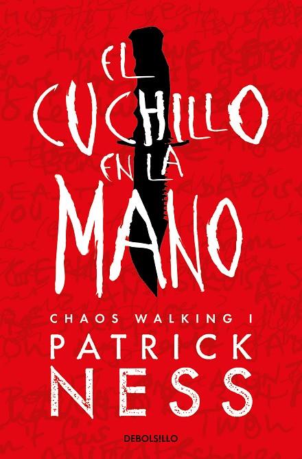 EL CUCHILLO EN LA MANO (CHAOS WALKING 1) | 9788466358187 | NESS, PATRICK