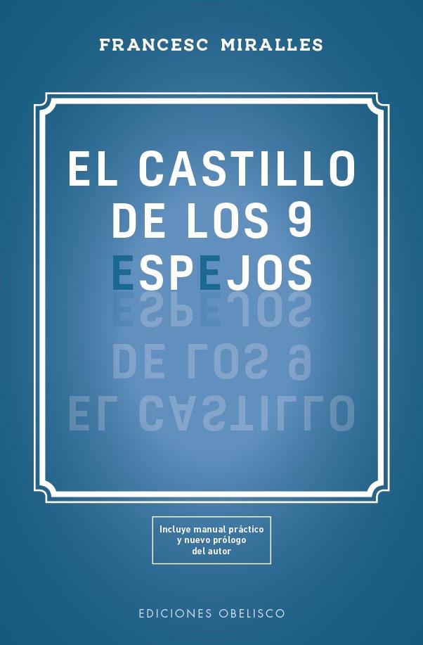EL CASTILLO DE LOS 9 ESPEJOS | 9788491115618 | MIRALLES COTIJOCH, FRANCESC