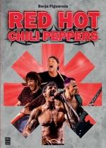 RED HOT CHILI PEPPERS | 9788418703621 | BORJA FIGUEROLA