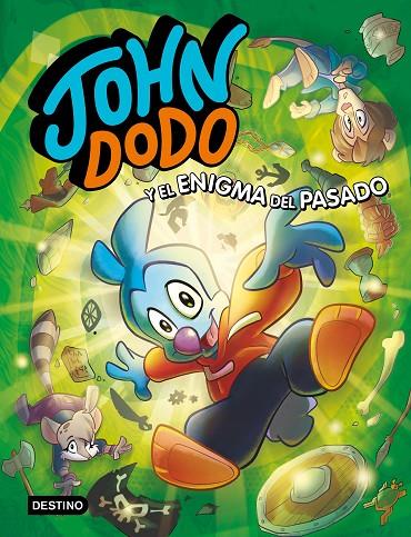 JOHN DODO 2. JOHN DODO Y EL ENIGMA DEL PASADO | 9788408241713 | DODO, JOHN