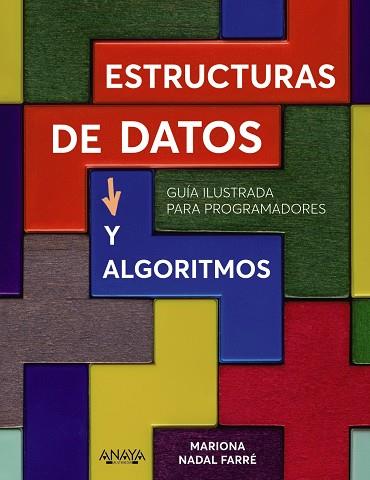 ESTRUCTURAS DE DATOS Y ALGORITMOS | 9788441545199 | NADAL, MARIONA