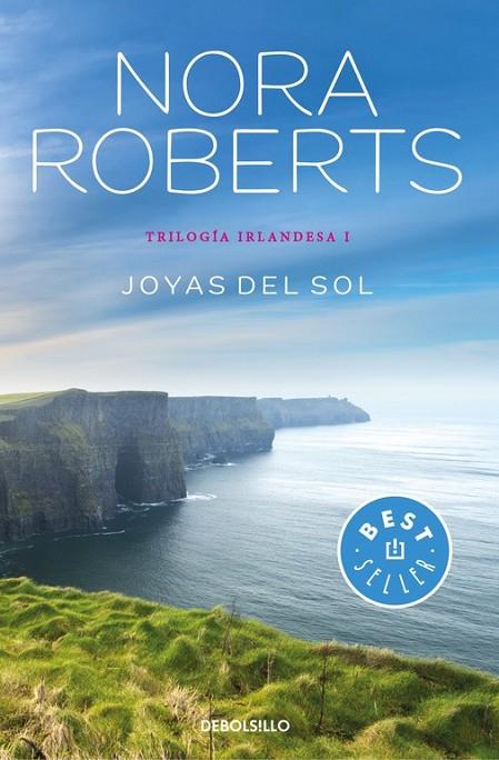 JOYAS DEL SOL (TRILOGÍA IRLANDESA 1) | 9788466333580 | ROBERTS, NORA