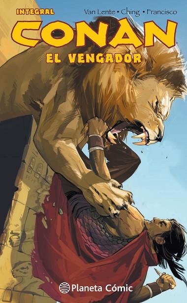 CONAN EL VENGADOR (INTEGRAL) | 9788491737599 | VAN LENTE, FRED / CHING, BRIAN
