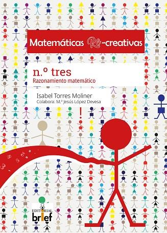 MATEMÁTICAS RE-CREATIVAS N.º 3 | 9788418641091 | TORRES MOLINER, ISABEL