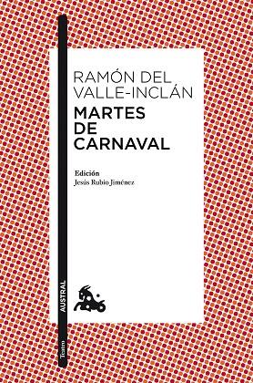 MARTES DE CARNAVAL | 9788467036039 | VALLE-INCLAN, RAMON DEL