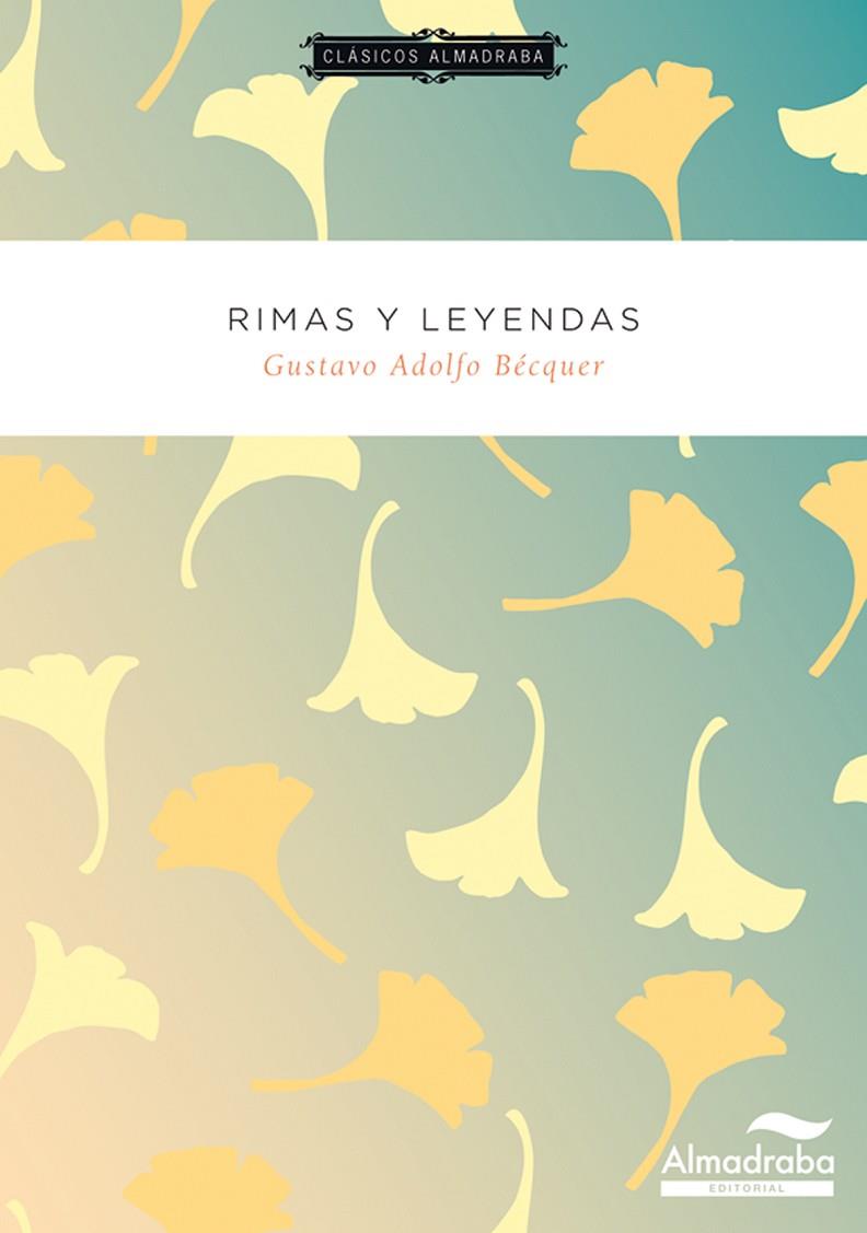 RIMAS Y LEYENDAS ED 2011 | 9788483087749 | BECQUER, GUSTAVO ADOLFO