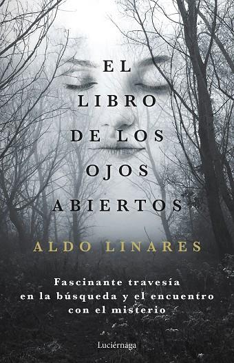 EL LIBRO DE LOS OJOS ABIERTOS | 9788419164681 | LINARES, ALDO
