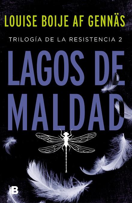 LAGOS DE MALDAD (TRILOGÍA DE LA RESISTENCIA 2) | 9788466667067 | BOIJE AF GENNÄS, LOUISE