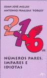NUMEROS PARES, IMPARES E IDIOTAS | 9788484281214 | MILLAS, JUAN JOSE ; FRAGUAS FORGES, ANTONIO