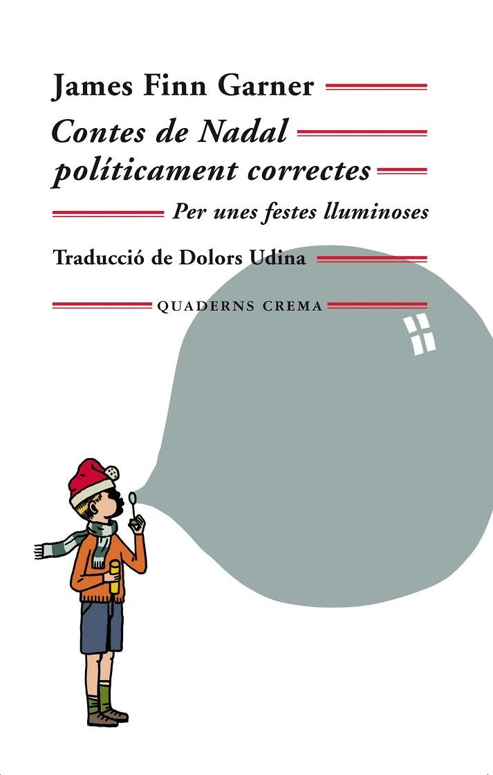 CONTES DE NADAL POLÍTICAMENT CORRECTES | 9788477276029 | GARNER, JAMES FINN