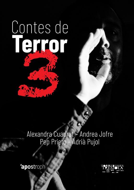 CONTES DE TERROR 3 | 9788494791499 | CUADRAT, ALEXANDRA / JOFRE, ANDREA / PRIETO, PEP / PUJOL CRUELLS, ADRIÀ