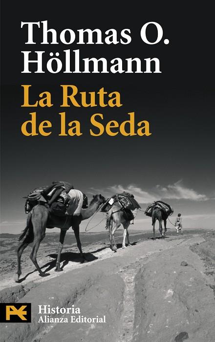 RUTA DE LA SEDA, LA | 9788420649290 | HÖLLMANN, THOMAS O.