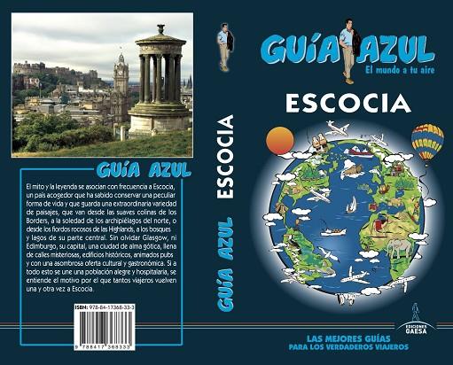 ESCOCIA GUIA AZUL | 9788417368333 | MONREAL, MANUEL / DE LA ORDEN, FERNANDO / INGELMO, ÁNGEL