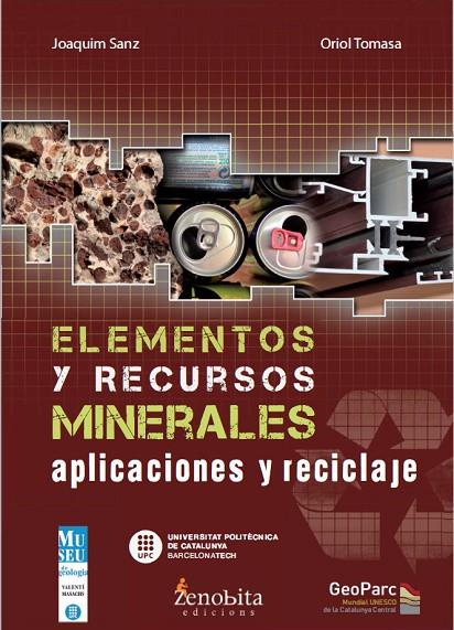 ELEMENTOS Y RECURSOS MINERALES | 9788498807196 | SANZ BALAGUÉ, JOAQUIM / TOMASA GUIX, ORIOL