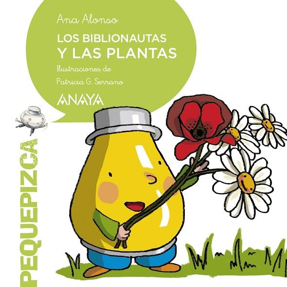 LOS BIBLIONAUTAS Y LAS PLANTAS | 9788469848821 | ALONSO, ANA