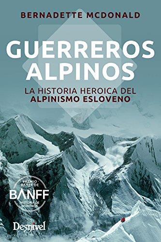 GUERREROS ALPINOS | 9788498293630 | MCDONALD, BERNADETTE