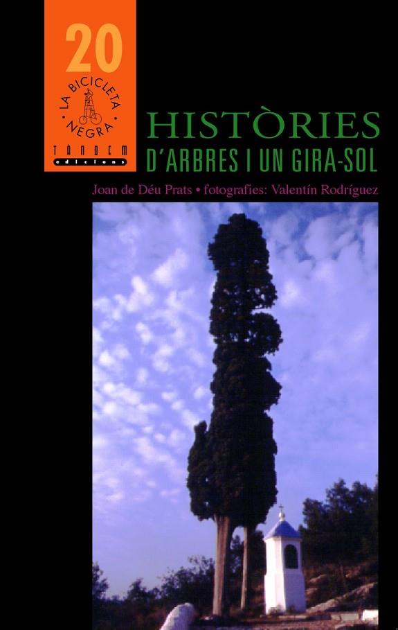 HISTORIES D'ABRES I UN GIRA-SOL | 9788481315172 | PRATS I PIJOAN, JOAN DE DEU