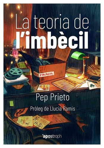 LA TEORIA DE L'IMBÈCIL | 9788494791482 | PRIETO, PEP
