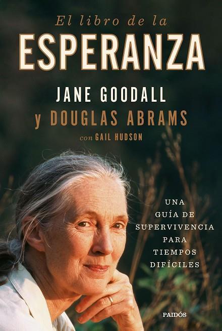 EL LIBRO DE LA ESPERANZA | 9788449338915 | GOODALL, JANE / ABRAMS, DOUGLAS
