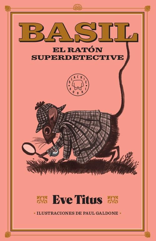 BASIL, EL RATÓN SUPERDETECTIVE | 9788417552886 | TITUS, EVE