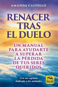 RENACER TRAS EL DUELO | 9788417080921 | CASTELLO, AMANDA