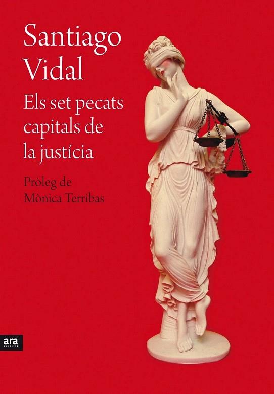 SET PECATS CAPITALS DE LA JUSTÍCIA ELS | 9788415642695 | VIDAL MARSAL, SANTIAGO