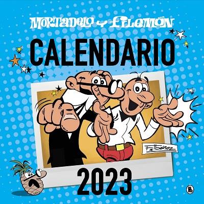 CALENDARIO MORTADELO Y FILEMÓN 2023 | 9788402426956 | IBÁÑEZ, FRANCISCO