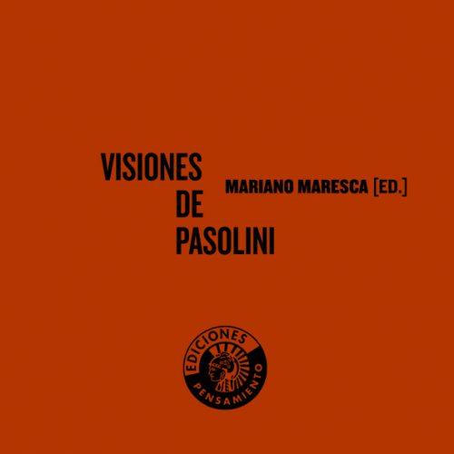 VISIONES DE PASOLINI | 9788486418809 | MARESCA, MARIANO