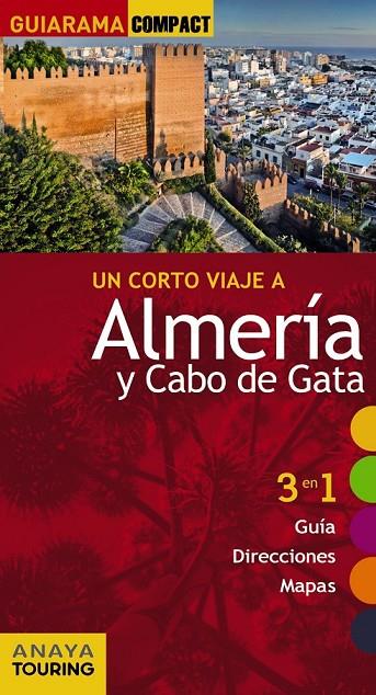 ALMERÍA Y CABO DE GATA GUIARAMA | 9788499356891 | ARJONA MOLINA, RAFAEL