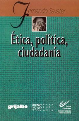 ETICA, POLITICA, CIUDADANIA | 9789700510057 | SAVATER, FERNANDO