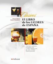 LIBRO DE LOS LICORES EN ESPAÑA, EL | 9788496054127 | GUTIERREZ, ANGEL / ZURDO, DAVID