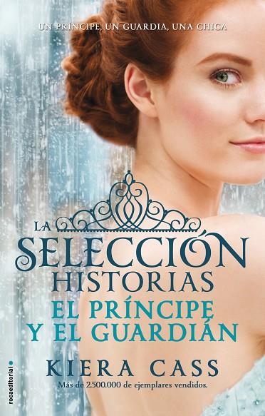 EL PRÍNCIPE Y EL GUARDIAN. HISTORIAS DE LA SELECCIÓN VOL. 1 | 9788499189956 | CASS, KIERA