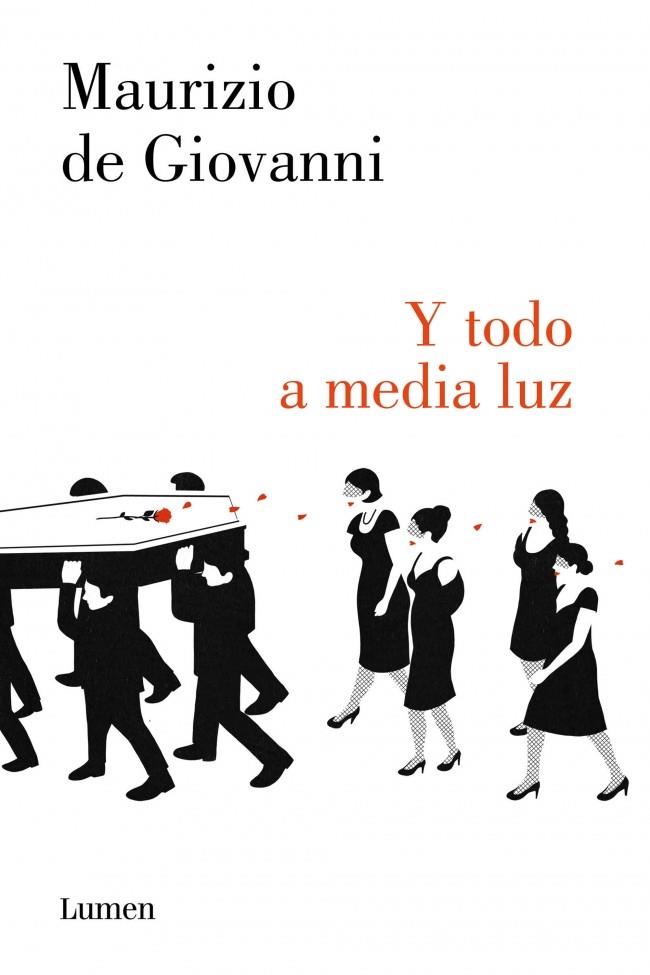 Y TODO A MEDIA LUZ | 9788426401557 | DE GIOVANNI,MAURIZIO
